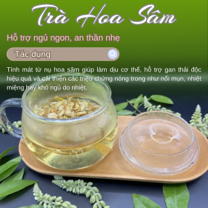trà hoa sâm nam có tác dụng gì