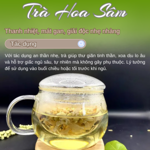 trà hoa sâm nam có tác dụng gì